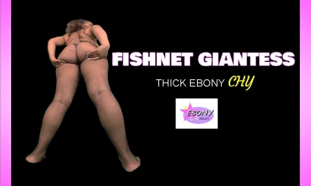Thumbnail video 'Fishnet Giantess - Thick Ebony BBW Chy Ass Worship & Sexy Posing'