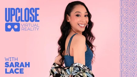 Thumbnail video 'Up Close VR With Sarah Lace'