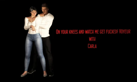 Thumbnail video 'FVR - 7 - On Your Knees And Watch Me Get Fucked! - Carla - Voyeur'