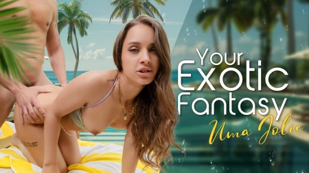 Thumbnail video 'Your Exotic Fantasy: Uma Jolie'