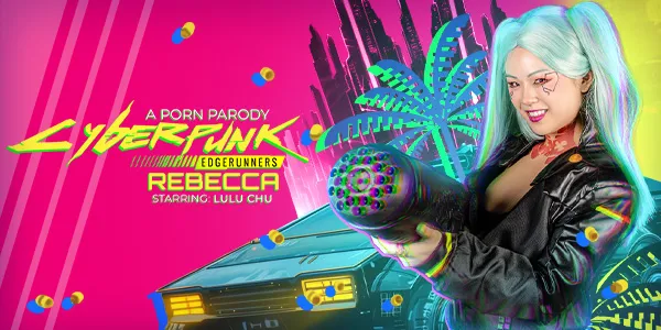 Cyberpunk. Edgerunners: Rebecca (A Porn Parody)