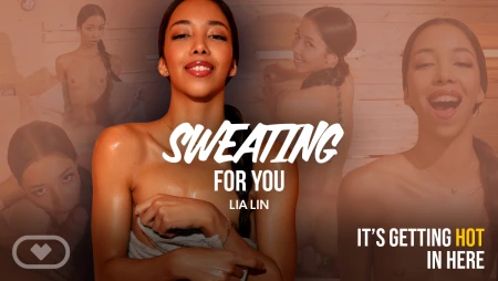 Thumbnail video 'Sweating for You'