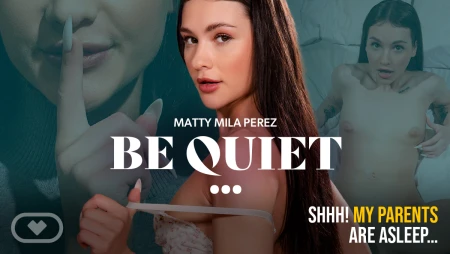 Thumbnail video 'Be Quiet...'