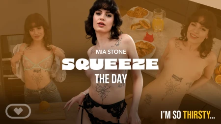 Thumbnail video 'Squeeze the Day'