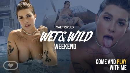 Thumbnail video 'Wet & Wild Weekend'