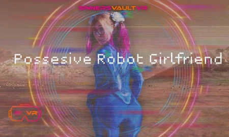 Thumbnail video 'GirlBot Div - Possessive Robot Girlfriend'