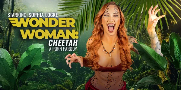 Wonder Woman: Cheetah (A Porn Parody)