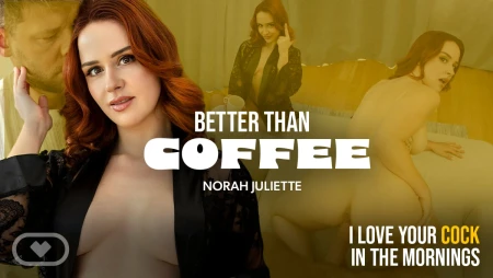 Thumbnail video 'Better Than Coffee'