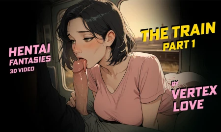Thumbnail video 'Hentai Fantasies - The Train - Part 1'