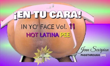 Thumbnail video 'En Tu Cara! - In Yo' Face! Vol. 11- Latina Toilet Pov - Wetting & Gaping [passthrough]'