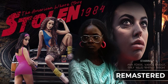 Thumbnail video 'STOLEN: The American Whore Story 1984 (Remastered)'