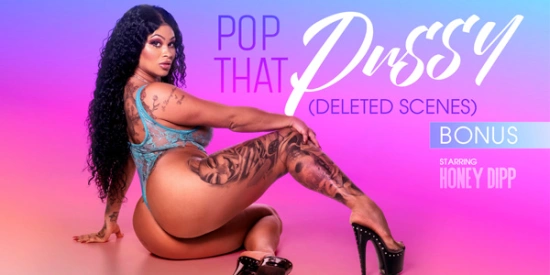 Thumbnail video 'Pop That Pussy (Deleted Scenes)'