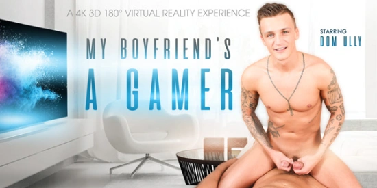 Thumbnail video 'My Boyfriend's a Gamer'