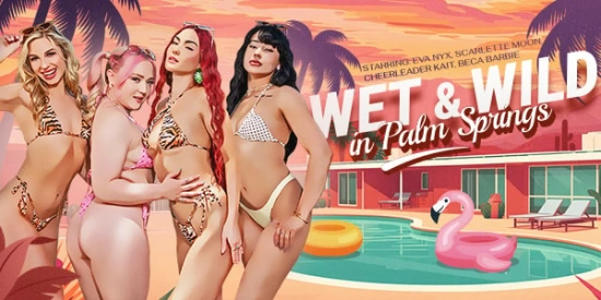 Thumbnail video 'Wet & Wild in Palm Springs'