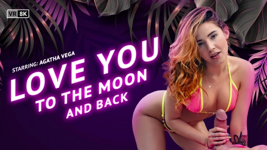 Thumbnail video 'Love You To The Moon And Back'