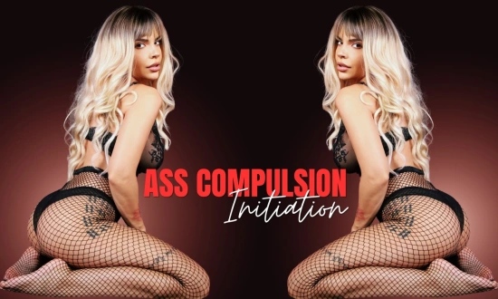 Thumbnail video 'Ass Compulsion Part 1: Initiation'