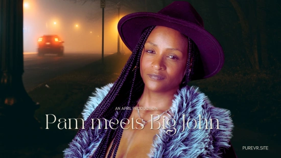 Thumbnail video 'Pam Meets Big John'