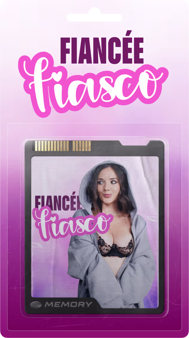 Fiancée Fiasco