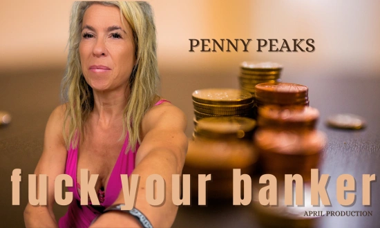Thumbnail video 'Penny Peaks - Fuck Your Banker'